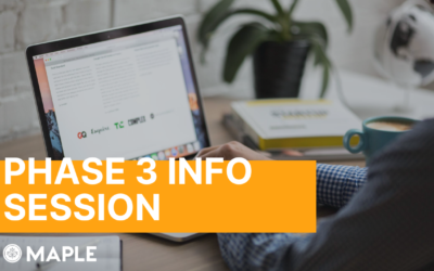 Maple Phase 3 Info Session (26 August 2020)